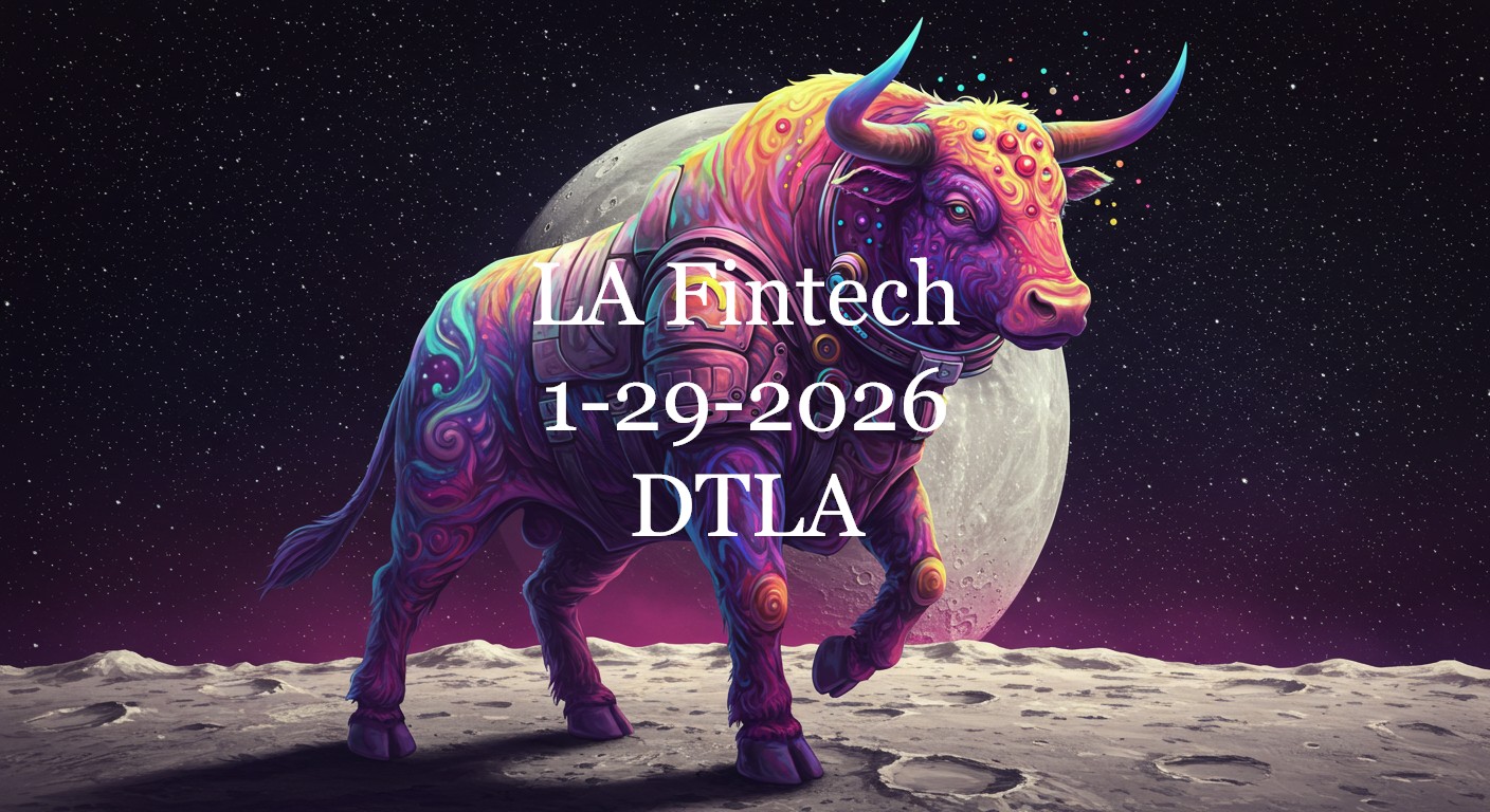 LA Fintech Event January 29, 2026